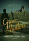 [Jennie McGrady Mysteries 15] • Grave Matters